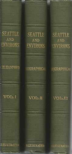 Seller image for Seattle and Environs 1852-1924 - Three Volume Set for sale by Turn-The-Page Books