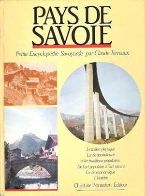 Image du vendeur pour Pays De Savoie : Petite Encyclopdie Savoyarde mis en vente par Au vert paradis du livre