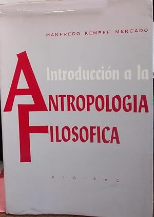 Seller image for Introduccin a la antropologa filosfica for sale by Librera Monte Sarmiento