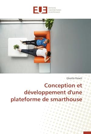 Imagen del vendedor de Conception et dveloppement d'une plateforme de smarthouse a la venta por AHA-BUCH GmbH