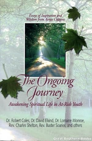 The Ongoing Journey: Awakening Spiritual Life in At-Risk Youth