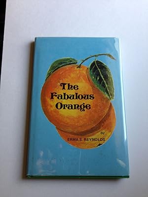 Immagine del venditore per The Fabulous Orange venduto da WellRead Books A.B.A.A.