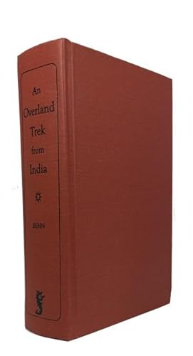 An Overland Trek from India by Side-Saddle, Camel, and Rail; The Record of a Journey from Baluchi...