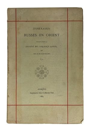 Itineraires Russes en Orient. [cover title]