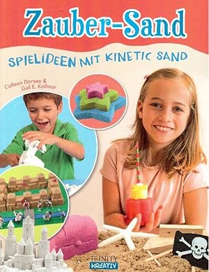 Seller image for Zaubersand. Spielideen mit Kinetic-Sand for sale by Falkensteiner