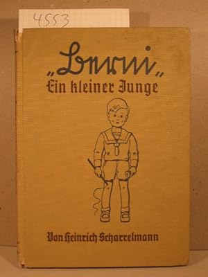 Berni. Ein kleiner Junge. Was er sah und hörte, als er noch nicht zur Schule ging.