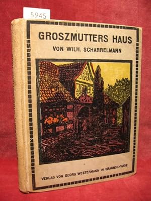 Bild des Verkufers fr Gromutters Haus und andere Geschichten. zum Verkauf von Wolfgang Kohlweyer