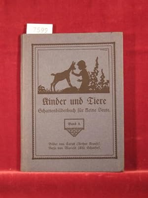 Imagen del vendedor de Kinder und Tiere. Schattenbilderbuch fr kleine Leute. Band 4. a la venta por Wolfgang Kohlweyer