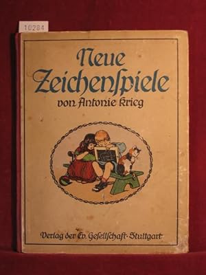 Seller image for Neue Zeichenspiele. Erste Folge. for sale by Wolfgang Kohlweyer