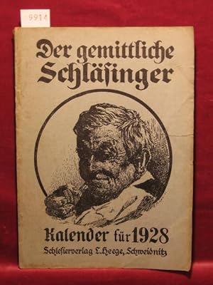 Imagen del vendedor de Der gemittliche Schlsinger. 46. Jahrgang, 1928. Kalender fr die Provinz Schlesien. a la venta por Wolfgang Kohlweyer