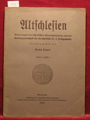 Imagen del vendedor de Altschlesien. Band 4, Heft 4. Mitteilungen des Schlesischen Altertumsvereins und der Arbeitsgemeinschaft fr oberschlesische Ur- und Frhgeschichte. a la venta por Wolfgang Kohlweyer