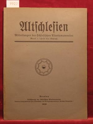 Altschlesien. Band 1, Heft 3/4 (Schluß). Mitteilungen des Schlesischen Altertumsvereins.