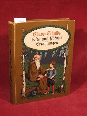 Christoph von Schmid s beste und schönste Erzählungen.