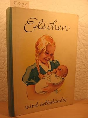 Imagen del vendedor de Elschen wird selbststndig. a la venta por Wolfgang Kohlweyer