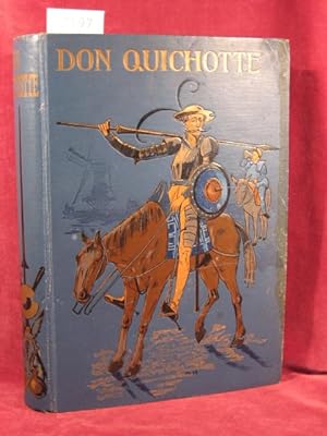 Don Quichotte. (Innentitel): Fahrten und Abenteuer des hochsinnigen Ritters Don Quichotte von der...