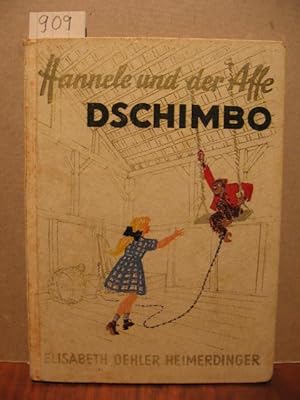 Seller image for Hannele und der Affe Dschimbo. for sale by Wolfgang Kohlweyer