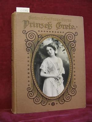 Prinzeß Grete. Geschichten aus der Tanzstunde.