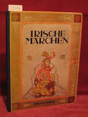 Imagen del vendedor de Irische Mrchen. Von Knigen, Helden, Riesen und Ungeheuern. a la venta por Wolfgang Kohlweyer