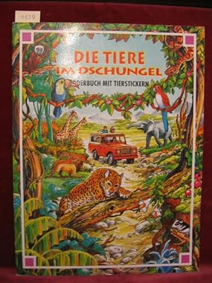 Die Tiere im Dschungel. Bilderbuch mit Tierstickern.