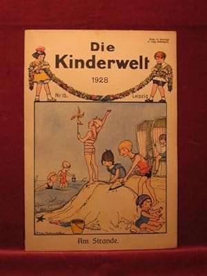 Imagen del vendedor de Die Kinderwelt. Jahrgang 1928, Heft Nr. 15. a la venta por Wolfgang Kohlweyer