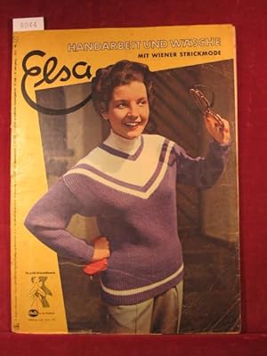 Elsa. Heft Nr. 11, 6. Jahrgang, 1953. Handarbeit und Wäsche. Mit Wiener Strickmode.