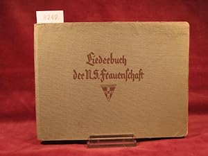 Imagen del vendedor de Liederbuch der N.S.-Frauenschaft. a la venta por Wolfgang Kohlweyer