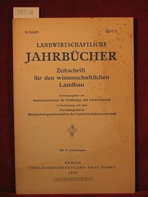 Landwirtschaftliche Jahrbücher. Zeitschrift für wissenschaftliche Landwirtschaft. 92. Band, Heft 2.