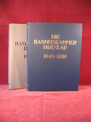 Die Handelskammer Breslau. 1849 - 1924. Festschrift der Industrie- und Handelskammer.