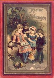 Imagen del vendedor de Kleine Erzhlungen. Zum Vorlesen und zur Lesebung fr kleine Kinder. Von J. A. C. Lhr. a la venta por Wolfgang Kohlweyer