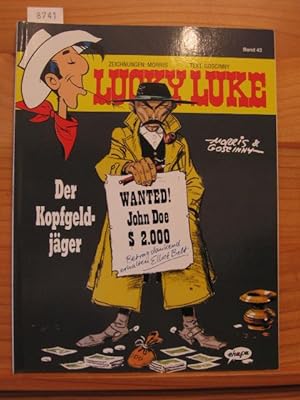 Lucky Luke. Band 43: Der Kopfgeldjäger.