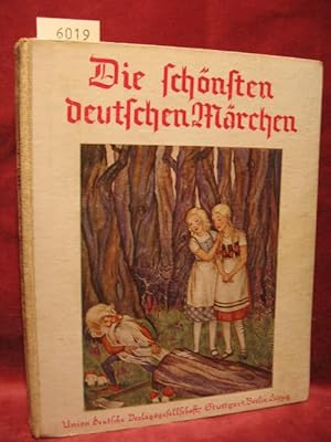 Die schönsten deutschen Märchen.