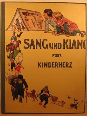 Imagen del vendedor de Sang und Klang fr s Kinderherz. Eine Sammlung der schnsten Kinderlieder. a la venta por Wolfgang Kohlweyer