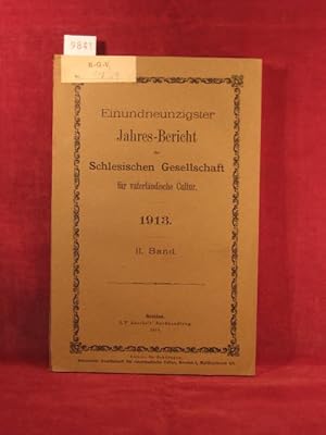 Einundneunzigster ( 91. ) Jahres-Bericht der Schlesischen Gesellschaft für vaterländische Cultur....