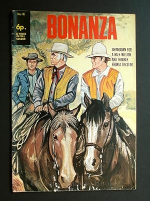 BONANZA SHOWDOWN FOR A HALF-MILLION AND TROUBLE FROM A TIN STAR