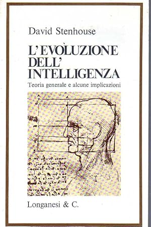 Seller image for L'evoluzione dell'intelligenza. Teoria generale e alcune implicazioni for sale by Laboratorio del libro