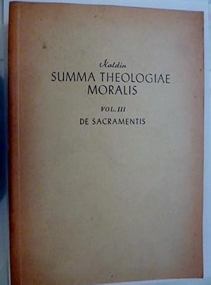 "SUMMA THEOLOGIAE MORALIS Scholarum Usui Accomodavit H. NOLDIN S.J. Rrecognovit A. SCHIMTT S.J. N...