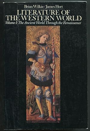 Bild des Verkufers fr Literature of the Western World: Volume I: The Ancient World Through the Renaissance zum Verkauf von Between the Covers-Rare Books, Inc. ABAA