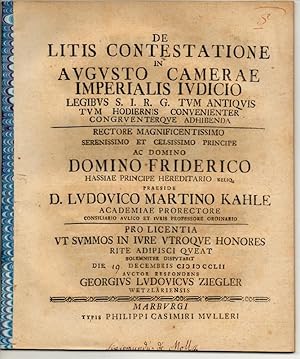 Seller image for Juristische Disputation. De litis contestatione in augusto camerae imperialis iudicio legibus S. I. R. G. tum antiquis tum hodiernis convenienter congruenterque adhibenda. for sale by Wissenschaftliches Antiquariat Kln Dr. Sebastian Peters UG