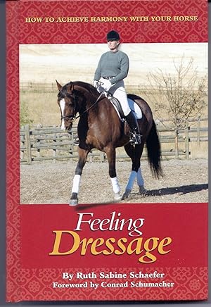 Seller image for FEELING DRESSAGE, HC for sale by Larimar Animal Books
