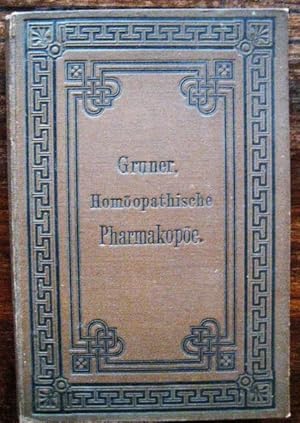 Homöopathische Pharmakopöe. Bearbeitet und zum Gebrauch der Pharmaceuten herausgegeben.