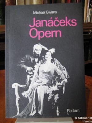 Janáceks Opern. Aus d. Engl. übers. von Sebastian Vogt.