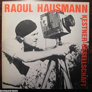Raoul Hausmann. Retrospektive.