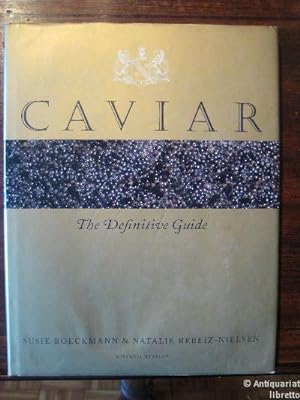 Caviar. The Definitive Guide.