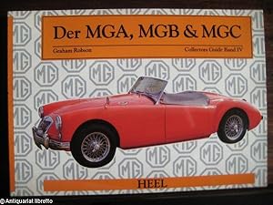 Der MGA, MGB & MGC Collectors Guide Band IV.