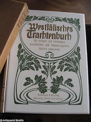 Westfälisches Trachtenbuch. Die jetzigen und ehemaligen westfälischen und schaumburgischen Gebiet...