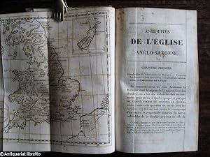 Les Antiquités de l`Eglise Anglo-Saxonne, traduites de l`anglais sur la seconde édition, par ? Cu...