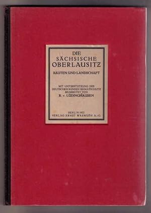 Die sächsische Oberlausitz - Bauten und Landschaft