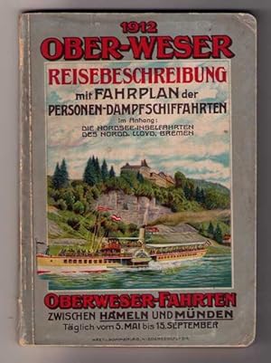Oberweserfahrten ( Ober - Weser ) zwischen Hameln und Münden - 1912
