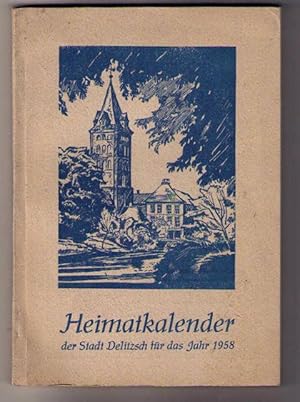 Heimatkalender der Stadt Delitzsch für das Jahr 1958