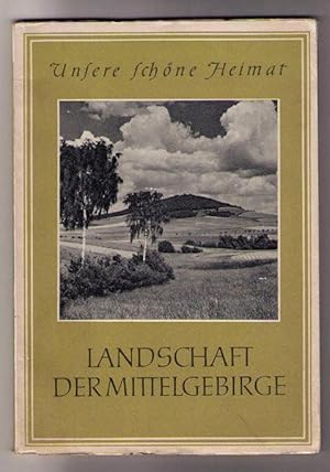 Landschaft der Mittelgebirge